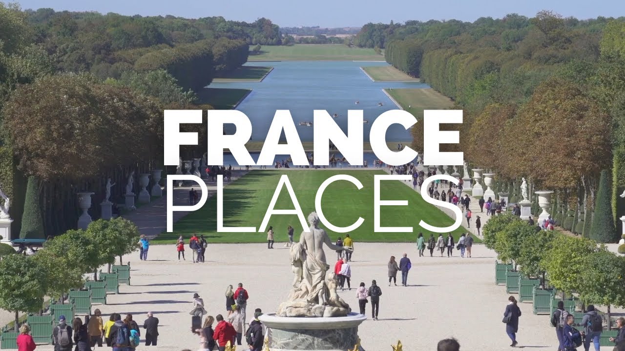 18 Best Places to Visit in France - Travel Video